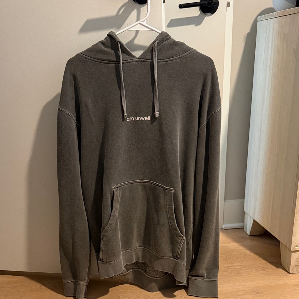 I am unwell hoodie